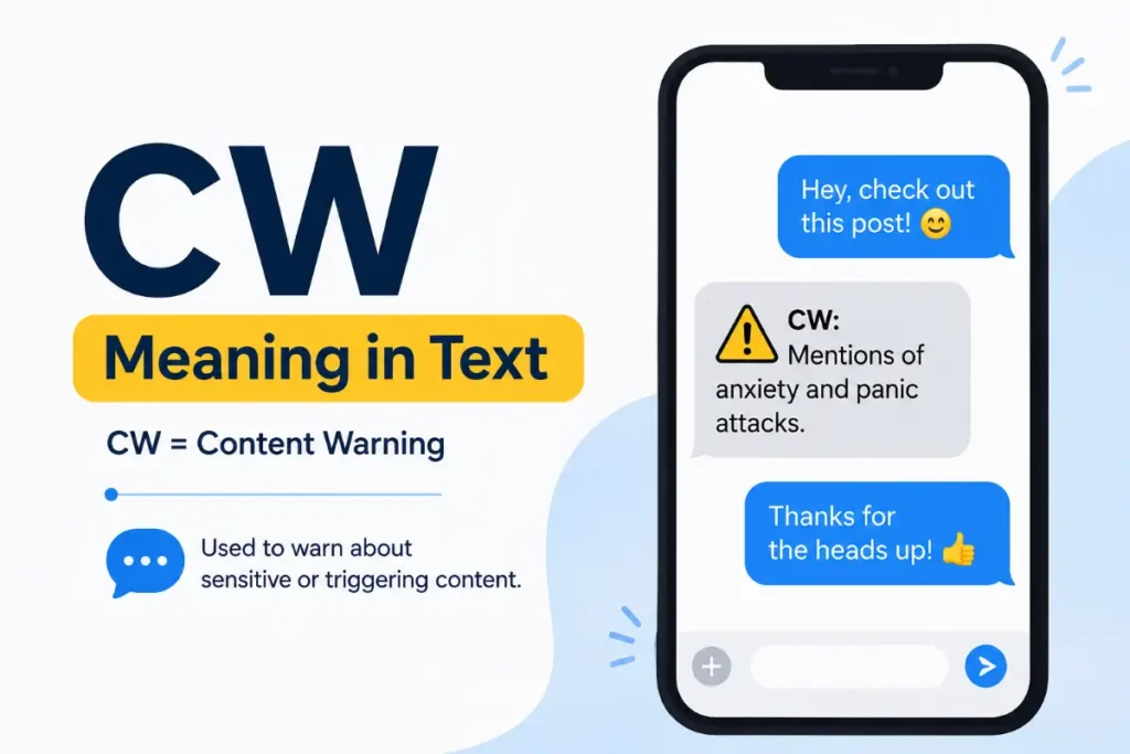 CW Meaning in Text: 7 Things This Slang Term Can Mean (2026)