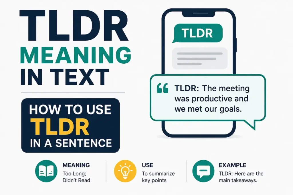 TLDR Meaning In Text: How to Use TLDR in a Sentence.
