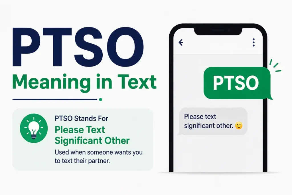 PTSO Meaning in Text: What Does It Really Mean? (2026)